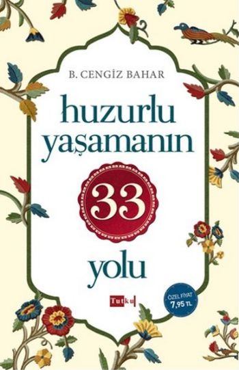 Huzurlu Yaşamanın 33 Yolu