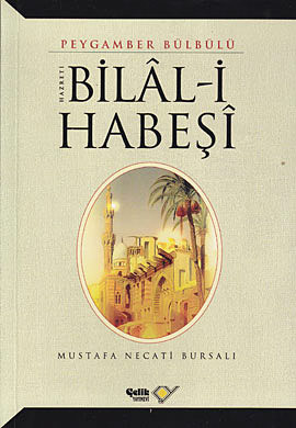 Hz. Bilal-i Habeşi