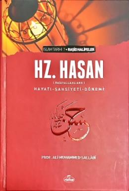 Hz. Hasan Hayatı Şahsiyeti ve Dönemi (Ciltli) Ali Muhammed Sallabi