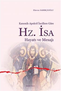 Hz. İsa Hayatı ve Mesajı