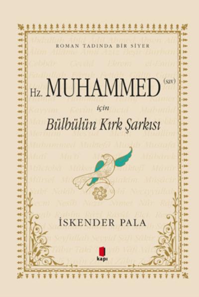 Hz. Muhammed (sav) İçin Bülbülün Kırk Şarkısı