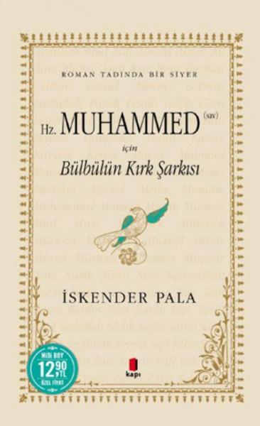 Hz. Muhammed s.a.v Için Bülbülün Kırk Şarkısı Midi Boy