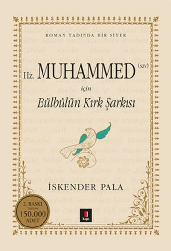 Hz. Muhammed (Sav) İçin Bülbülün Kırk Şarkısı İskender Pala