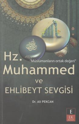 Hz. Muhammed ve Ehlibeyt Sevgisi