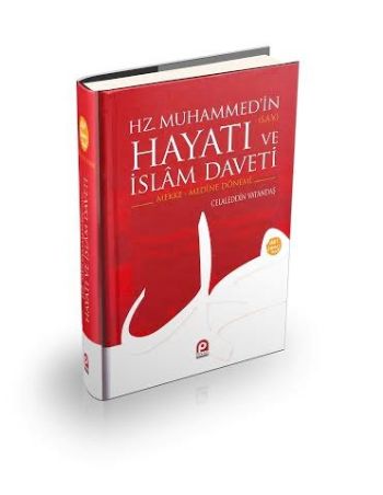 Hz. Muhammedin Hayatı ve İslam Daveti %17 indirimli Celaleddin Vatanda