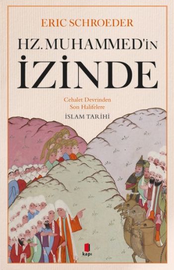 Hz. Muhammed'in İzinde