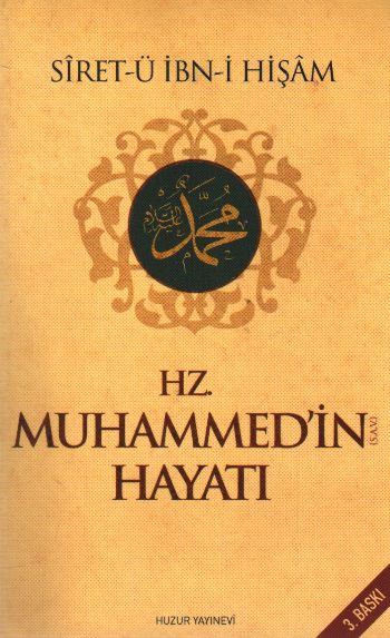 Hz. Muhammedin(s.a.v.) Hayatı %17 indirimli Siret-ü İbn-i Hişam