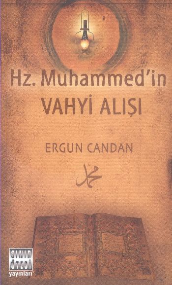 Hz. Muhammedin Vahyi Alışı %17 indirimli Ergun Candan