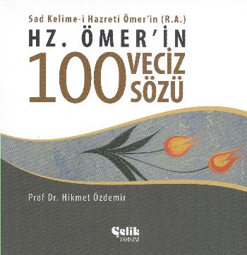 Hz. Ömerin 100 Veciz Sözü %17 indirimli Hikmet Özdemir