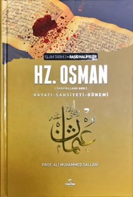 Hz. Osman Hayatı Şahsiyeti ve Dönemi (Ciltli) Ali Muhammed Sallabi