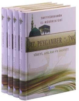 Hz. Peygamberin Sireti, Ahlakı ve Daveti (4 Cilt Takım)