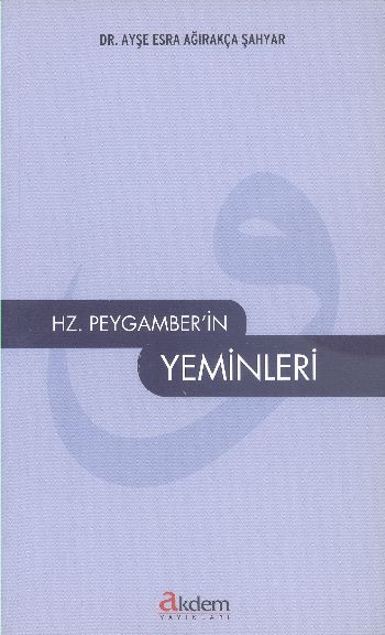 Hz. Peygamberin Yeminleri