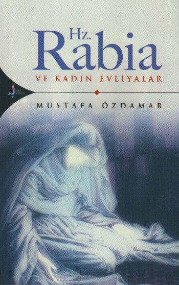 Hz. Rabia ve Kadın Evliyalar %17 indirimli Mustafa Özdamar