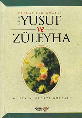 Hz. Yusuf ve Züleyha Mustafa Necati Bursalı