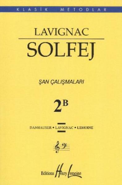 Lavignac Solfej 2B Şan Çalışmaları %17 indirimli