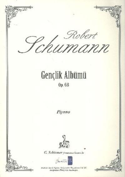 IADESİZ-Schumann Gençlik Albümü (Op.68)