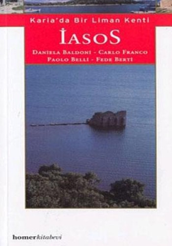 İasos: Karia’da Bir Liman Kenti