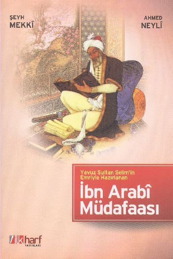 İbn Arabi Müdafaası