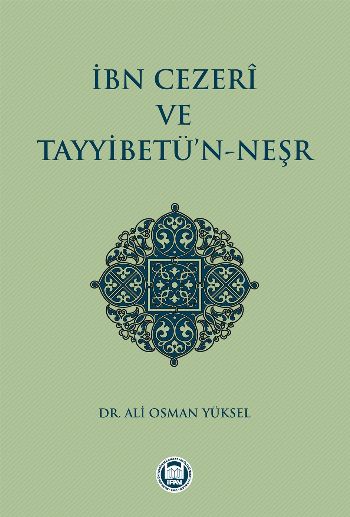 İbn Cezeri ve Tayyibetün Neşr