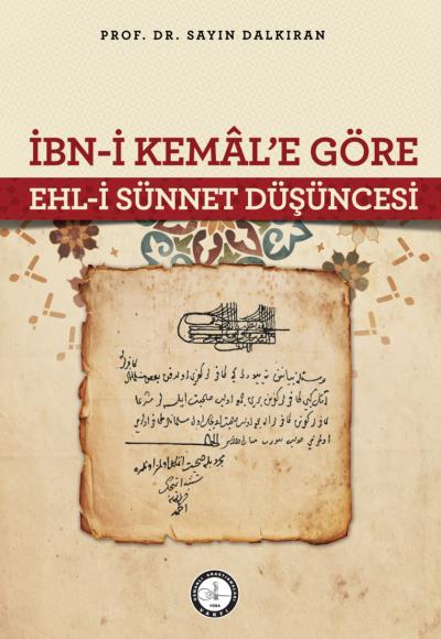 İbn-i Kemale Göre Ehl-i Sünnet Düşüncesi