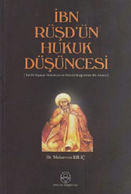 İbn Rüşd'ün Hukuk Düşüncesi %17 indirimli Muharrem Kılıç