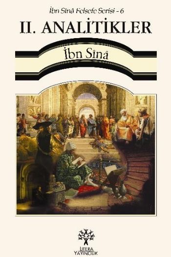 İbn Sina Felsefe Serisi-6 II. Analitikler %17 indirimli İbn Sina