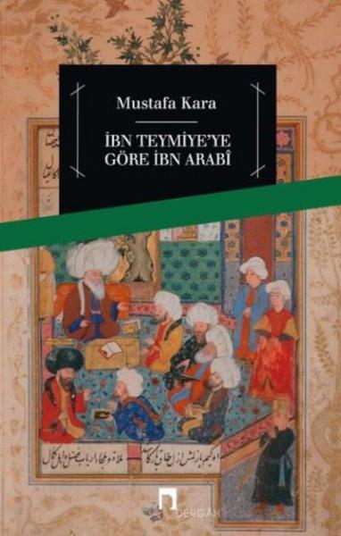 İbn Teymiye'ye Göre İbn Arabi