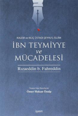 İbn Teymiyye ve Mücadelesi