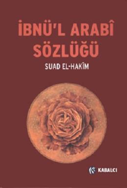 İbnül Arabi Sözlüğü %17 indirimli SUAD EL-HAKIM