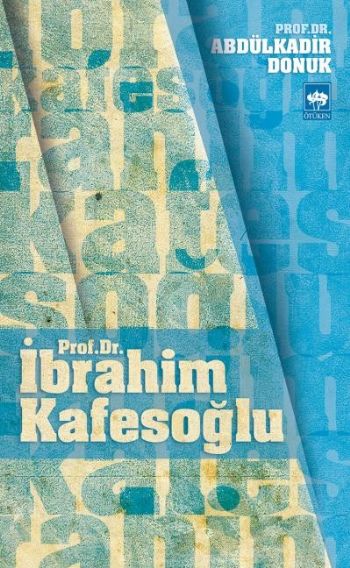 İbrahim Kafesoğlu %17 indirimli Abdülkadir Donuk