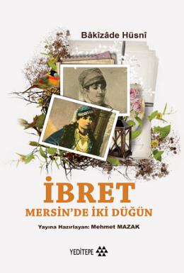 İbret Mersin'de İki Düğün