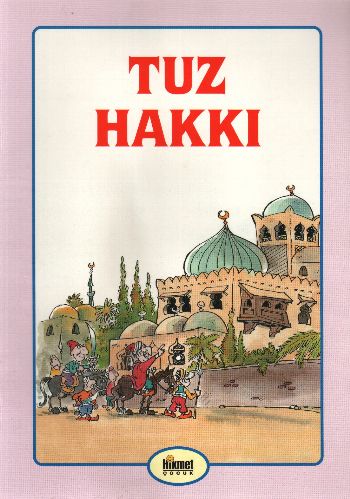 İbretli Hikayeler: Tuz Hakkı %17 indirimli Suat Karadağ