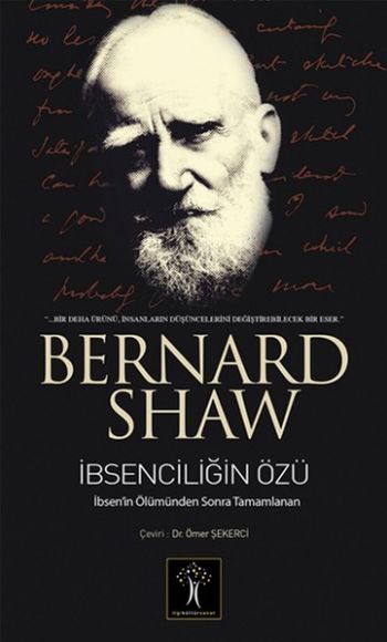 İbsenciliğin Özü %17 indirimli Bernard Shaw