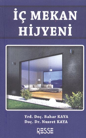 İç Mekan Hijyeni Bahar Kaya-Nusret Kaya