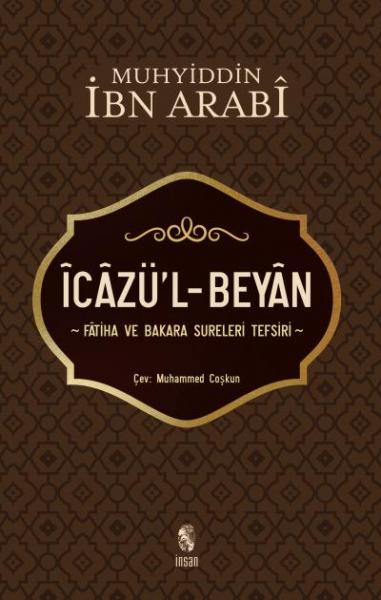 İcazü’l - Beyan Muhyiddin İbn Arabi