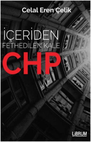 İçeriden Fethedilen Kale CHP