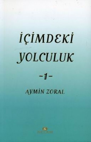 İçimdeki Yolculuk - 1