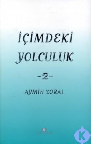 İçimdeki Yolculuk 2