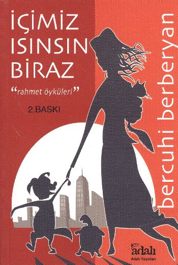 İçimiz Isınsın Biraz Rahmet Öyküleri %17 indirimli Bercuhi Berberyan