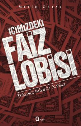 İçimizdeki Faiz Lobisi