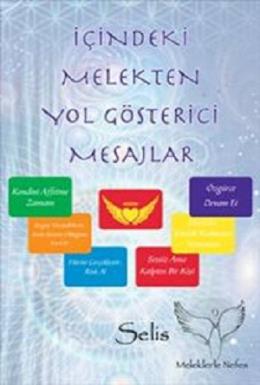 İçindeki Melekten Yol Gösterici Mesajlar