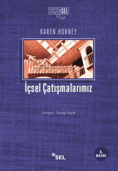 İçsel Çatışmalarımız