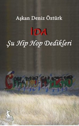 İda (Şu Hip Hop Dedikleri)