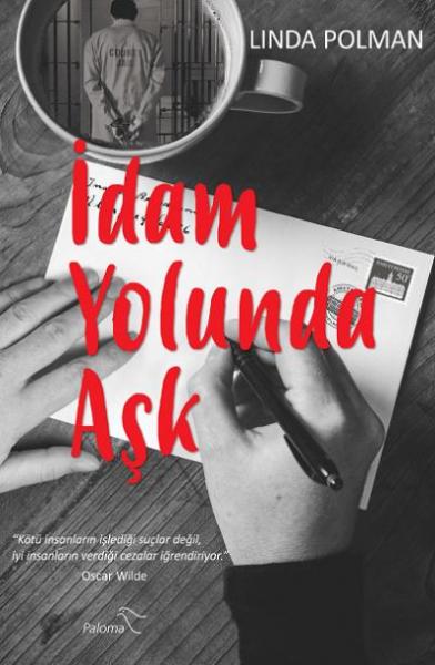 İdam Yolunda Aşk Linda Polman