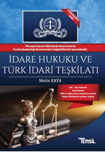 İdare Hukuku ve Türk İdari Teşkilatı