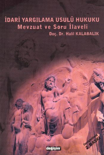 İdari Yargılama Usul Hukuku Mevzuat ve Soru İlaveli %17 indirimli Hali