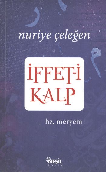 İffet-i Kalp %17 indirimli Nuriye Çeleğen