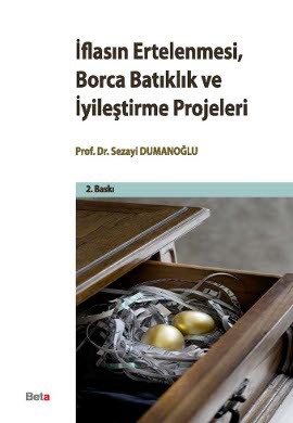 İflasın Ertelenmesi, Borca Batıklık ve İyileştirme Projeleri