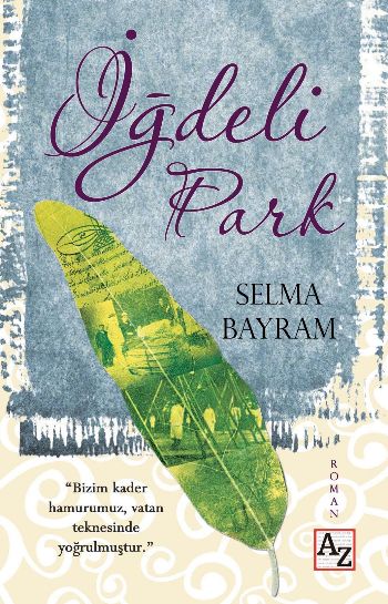 İğdeli Park Selma Bayram