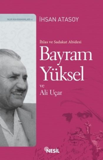 İhlas ve Sadakat Abidesi %17 indirimli İhsan Atasoy